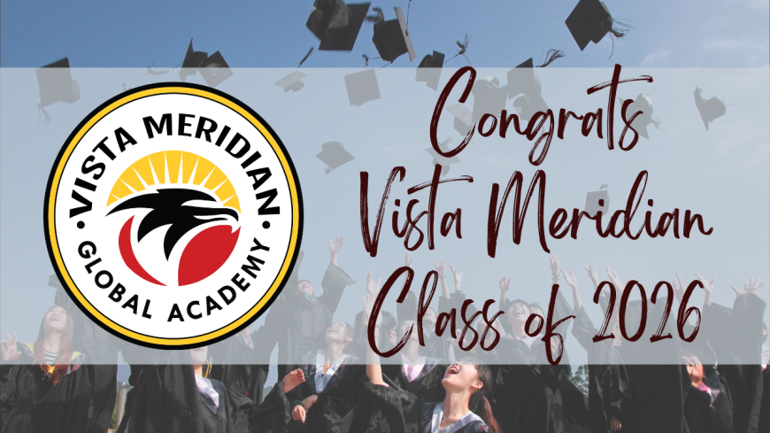 Vista Meridian - Class of 2026 Graduation Livestream